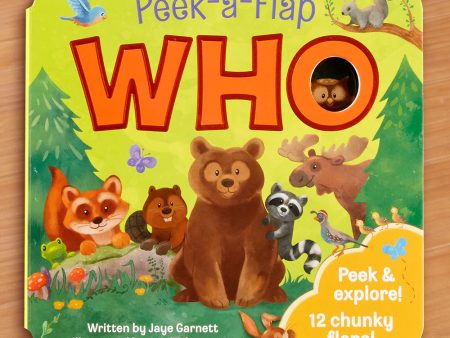 Who: Peek-a-Flap  Children s Board Book by Jaye Garnett For Cheap