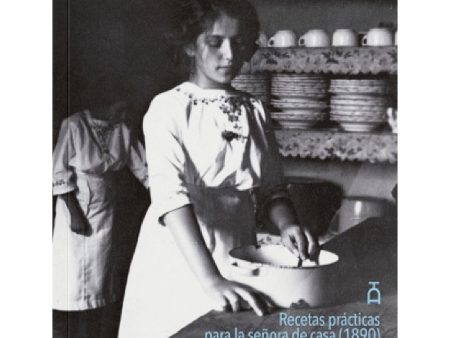 Recetas prácticas para la señora de casa (1890) Hot on Sale