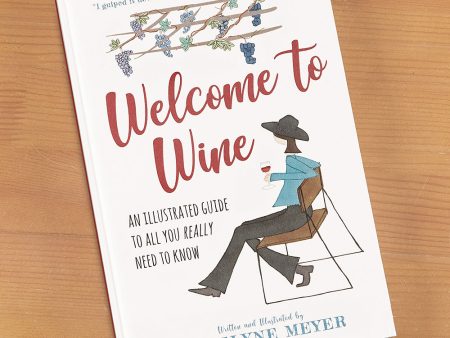 Welcome to Wine  by Madelyne Meyer Cheap